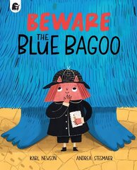 Beware The Blue Bagoo цена и информация | Книги для малышей | 220.lv