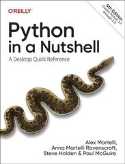 Python in a Nutshell: A Desktop Quick Reference 4th edition cena un informācija | Ekonomikas grāmatas | 220.lv