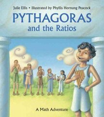 Pythagoras and the Ratios: A Math Adventure cena un informācija | Grāmatas pusaudžiem un jauniešiem | 220.lv