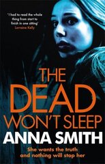Dead Won't Sleep: a nailbiting thriller you won't be able to put down!, No. 1, Rosie Gilmour цена и информация | Фантастика, фэнтези | 220.lv