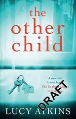 Other Child: The addictive domestic thriller that you won't be able to put down! цена и информация | Фантастика, фэнтези | 220.lv