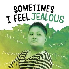 Sometimes I Feel Jealous цена и информация | Книги для подростков  | 220.lv