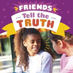 Friends Tell the Truth cena un informācija | Grāmatas pusaudžiem un jauniešiem | 220.lv