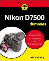 Nikon D7500 For Dummies цена и информация | Книги по фотографии | 220.lv