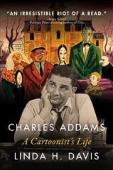 Charles Addams: A Cartoonist's Life: A Cartoonist's Life cena un informācija | Grāmatas par fotografēšanu | 220.lv