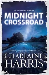 Midnight Crossroad: Now a major new TV series: MIDNIGHT, TEXAS цена и информация | Фантастика, фэнтези | 220.lv