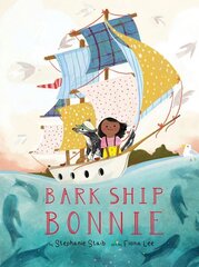 Bark Ship Bonnie цена и информация | Книги для подростков и молодежи | 220.lv