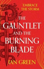 Gauntlet and the Burning Blade cena un informācija | Fantāzija, fantastikas grāmatas | 220.lv