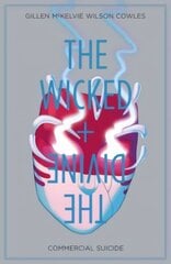 Wicked plus The Divine Volume 3: Commercial Suicide: Commercial Suicide, Volume 3 цена и информация | Фантастика, фэнтези | 220.lv