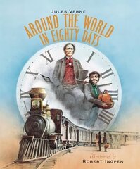 Around the World in Eighty Days: A Robert Ingpen Illustrated Classic цена и информация | Книги для подростков и молодежи | 220.lv