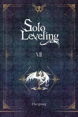 Solo Leveling, Vol. 7 (novel) cena un informācija | Fantāzija, fantastikas grāmatas | 220.lv