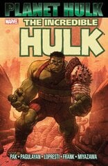 Hulk: Planet Hulk: Planet Hulk Tpb illustrated edition, Hulk: Planet Hulk Planet Hulk cena un informācija | Fantāzija, fantastikas grāmatas | 220.lv
