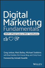 Digital Marketing Fundamentals: OMCP's Official Guide to OMCA Certification цена и информация | Книги по экономике | 220.lv