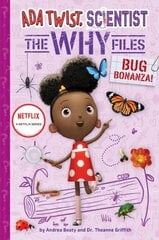 Bug Bonanza! (Ada Twist, Scientist: Why Files #4) цена и информация | Книги для подростков  | 220.lv