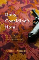 Dolly Considine's Hotel cena un informācija | Fantāzija, fantastikas grāmatas | 220.lv