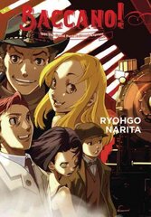 Baccano!, Vol. 3 (light novel): 1931 The Grand Punk Railroad: Express, Vol. 3, (Light Novel) цена и информация | Фантастика, фэнтези | 220.lv