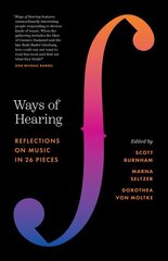 Ways of Hearing: Reflections on Music in 26 Pieces cena un informācija | Mākslas grāmatas | 220.lv