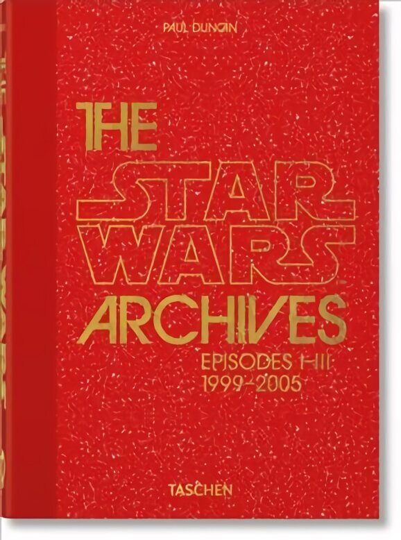 Star Wars Archives. 1999-2005. 40th Ed. cena un informācija | Mākslas grāmatas | 220.lv