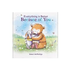 Everything Is Better Because Of You: A heartfelt gift book for someone special cena un informācija | Pašpalīdzības grāmatas | 220.lv