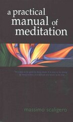 Practical Manual of Meditation цена и информация | Самоучители | 220.lv