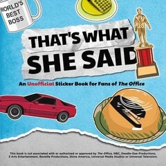 That's What She Said: An Unofficial Sticker Book for Fans of the Office cena un informācija | Grāmatas par veselīgu dzīvesveidu un uzturu | 220.lv