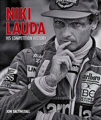 Niki Lauda: His Competition History цена и информация | Книги о питании и здоровом образе жизни | 220.lv