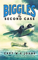 Biggles: The Second Case cena un informācija | Fantāzija, fantastikas grāmatas | 220.lv