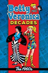Betty & Veronica Decades: The 1960s цена и информация | Фантастика, фэнтези | 220.lv