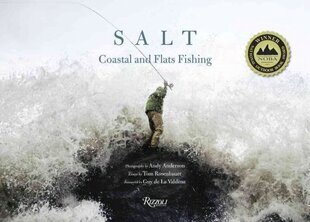 Salt: Coastal and Flats Fishing Photography by Andy Anderson цена и информация | Книги о питании и здоровом образе жизни | 220.lv