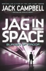 JAG in Space - Burden of Proof (Book 2), Burden of Proof цена и информация | Фантастика, фэнтези | 220.lv