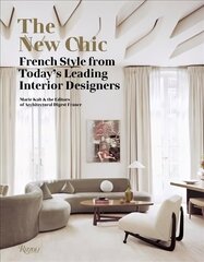 New Chic: French Style From Today's Leading Interior Designers цена и информация | Книги по архитектуре | 220.lv