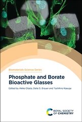 Phosphate and Borate Bioactive Glasses цена и информация | Книги по социальным наукам | 220.lv