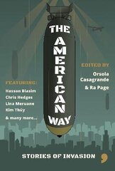 American Way: Stories of Invasion цена и информация | Фантастика, фэнтези | 220.lv