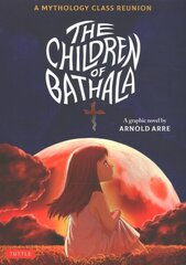 Children Of Bathala: A Mythology Class Reunion цена и информация | Фантастика, фэнтези | 220.lv