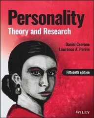 Personality: Theory and Research, 15th Edition: Theory and Research 15th Revised edition цена и информация | Книги по социальным наукам | 220.lv