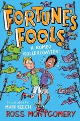 Fortune's Fools: A Romeo Roller Coaster! цена и информация | Книги для подростков  | 220.lv