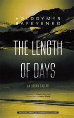 Length of Days: An Urban Ballad cena un informācija | Stāsti, noveles | 220.lv