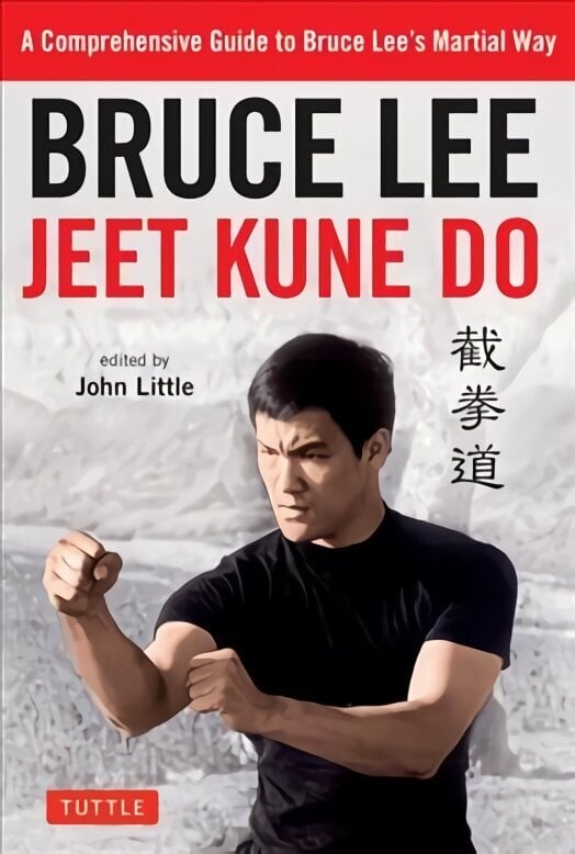 Bruce Lee Jeet Kune Do: A Comprehensive Guide to Bruce Lee's Martial Way cena un informācija | Grāmatas par veselīgu dzīvesveidu un uzturu | 220.lv