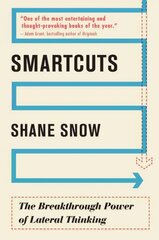 Smartcuts: The Breakthrough Power of Lateral Thinking cena un informācija | Pašpalīdzības grāmatas | 220.lv