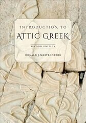 Introduction to Attic Greek 2nd edition цена и информация | Учебный материал по иностранным языкам | 220.lv