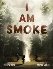 I Am Smoke цена и информация | Книги по социальным наукам | 220.lv