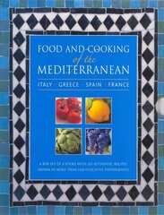 Food and Cooking of the Mediterranean: Italy - Greece - Spain - France: A Box Set of 4 Books with 265 Authentic Recipes Shown in More Than 1160 Evocative Photographs цена и информация | Книги рецептов | 220.lv