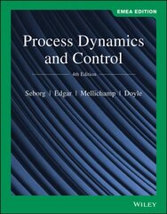 Process Dynamics and Control, 4th EMEA Edition 4th Edition, EMEA Edition cena un informācija | Ekonomikas grāmatas | 220.lv