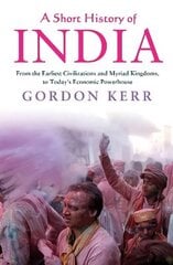 Short History of India цена и информация | Исторические книги | 220.lv