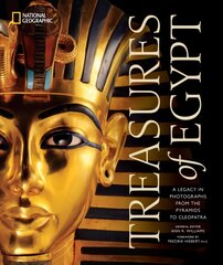 Treasures of Egypt: A Legacy in Photographs, From the Pyramids to Tutankhamun cena un informācija | Vēstures grāmatas | 220.lv