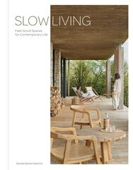Slow Living цена и информация | Книги по архитектуре | 220.lv