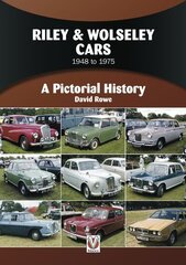 Riley & Wolseley Cars 1948 to 1975: A Pictorial History cena un informācija | Ceļojumu apraksti, ceļveži | 220.lv
