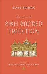 Poems from the Sikh Sacred Tradition цена и информация | Духовная литература | 220.lv