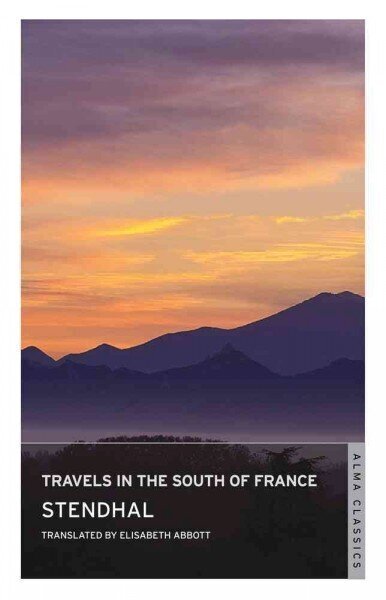 Travels in the South of France цена и информация | Ceļojumu apraksti, ceļveži | 220.lv