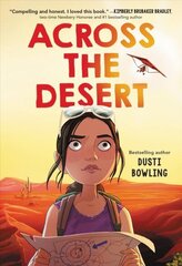 Across the Desert cena un informācija | Grāmatas pusaudžiem un jauniešiem | 220.lv